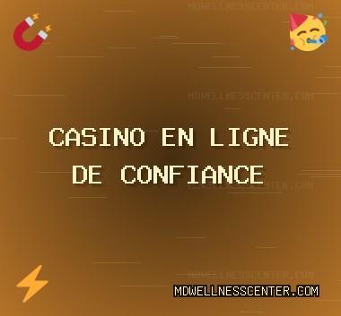Sites Casino Fiables | Octobre 2025 | mdwellnesscenter.com